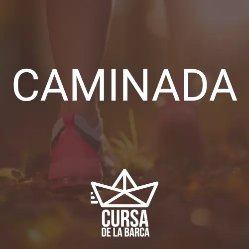 Cursa de la Barca - Caminada